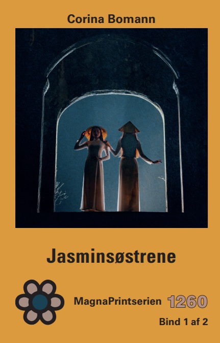 Jasminsøstrene 1 MP 1260, Bomann, Corina. Jasminsøstrene. MagnaPrint bog for svagtseende, svagsynede.